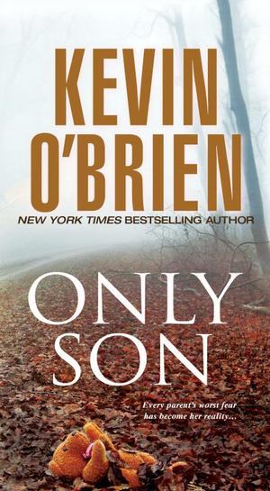 Only Son Only Son