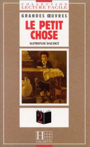 Le petit Chose Le petit Chose