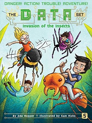 Invasion of the Insects (The DATA Set) Invasion of the Insects (The DATA Set)