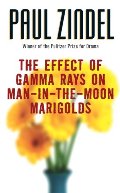 Effect of Gamma Rays on Man-in-the-Moon Marigolds, The Effect of Gamma Rays on Man-in-the-Moon Marigolds, The