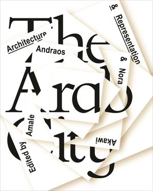 Arab City, The Arab City, The