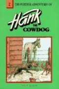 Further Adventures of Hank the Cowdog (Hank the Cowdog (Paperback)), The Further Adventures of Hank the Cowdog (Hank the Cowdog (Paperback)), The
