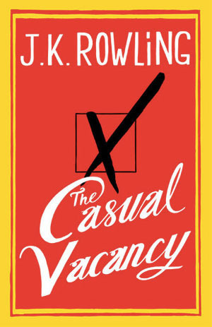 Casual Vacancy, The Casual Vacancy, The