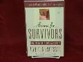 Axioms for Survivors: How to Live Until You Say Goodbye Axioms for Survivors: How to Live Until You Say Goodbye