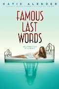 Famous Last Words Famous Last Words