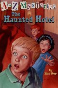 Haunted Hotel (A to Z Mysteries), The Haunted Hotel (A to Z Mysteries), The
