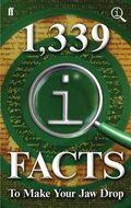 1,339 QI Facts to Make Your Jaw Drop 1,339 QI Facts to Make Your Jaw Drop