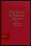 Blacks in America, 1492-1977: A Chronology and Fact Book (Ethnic Chronology Series), The Blacks in America, 1492-1977: A Chronology and Fact Book (Ethnic Chronology Series), The