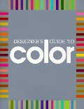 Designer's Guide to Color 1 (Bk. 1) Designer's Guide to Color 1 (Bk. 1)