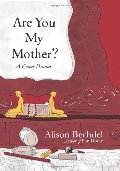 Are You My Mother?: A Comic Drama Are You My Mother?: A Comic Drama