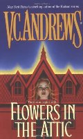 Dollanganger, Book 1: Flowers in the Attic Dollanganger, Book 1: Flowers in the Attic