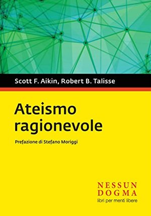 Ateismo ragionevole Ateismo ragionevole