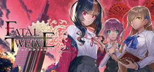 Fatal Twelve Fatal Twelve