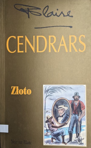 Cendrars: Złoto Cendrars: Złoto