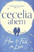 How To Fall In Love How To Fall In Love
