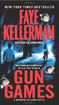 Gun Games: A Decker/Lazarus Novel Gun Games: A Decker/Lazarus Novel