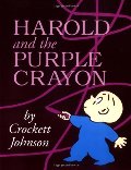 Harold and the Purple Crayon 50th Anniversary Edition (Purple Crayon Books) Harold and the Purple Crayon 50th Anniversary Edition (Purple Crayon Books)