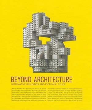 Beyond Architecture Beyond Architecture