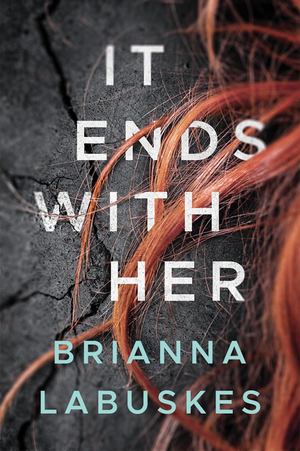 It Ends with Her It Ends with Her