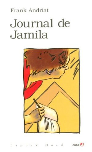 Journal de Jamila - 3 exemplaires Journal de Jamila - 3 exemplaires