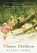 Flower Children: A Novel Flower Children: A Novel