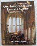 History of Hymn Singing As Told Through 101 Famous Hymns, The History of Hymn Singing As Told Through 101 Famous Hymns, The