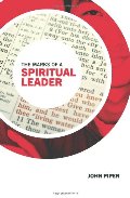 Marks of a Spiritual Leader, The Marks of a Spiritual Leader, The
