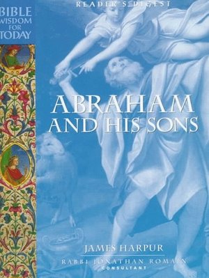 Abraham and His Sons Abraham and His Sons