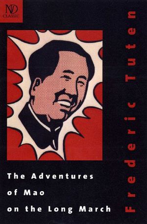 Adventures of Mao on the Long March, The Adventures of Mao on the Long March, The