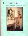 Christmas with Martha Stewart Living: The Best of Martha Stewart Living Christmas with Martha Stewart Living: The Best of Martha Stewart Living