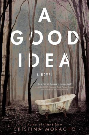 Good Idea, A Good Idea, A