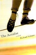 Aerialist: A Novel (Sewanee Writers' Series), The Aerialist: A Novel (Sewanee Writers' Series), The