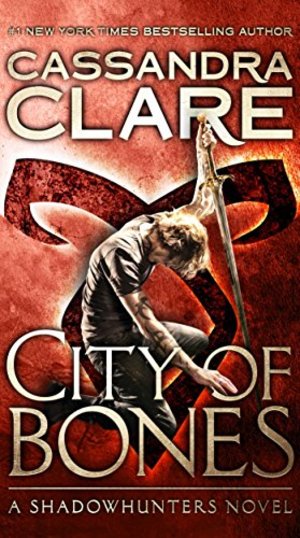 City of Bones (The Mortal Instruments) City of Bones (The Mortal Instruments)