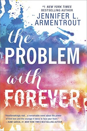 Problem with Forever (Harlequin Teen), The Problem with Forever (Harlequin Teen), The