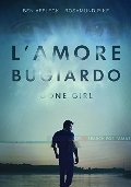 Gone Girl - L'Amore Bugiardo (Dvd) Gone Girl - L'Amore Bugiardo (Dvd)