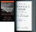 American Gods: The Tenth Anniversary Edition Featuring the Author's Preferred Text American Gods: The Tenth Anniversary Edition Featuring the Author's Preferred Text