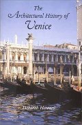 Architectural History of Venice, The Architectural History of Venice, The