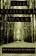 Cloister Walk, The Cloister Walk, The