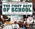 First Days Of School: How To Be An Effective Teacher, The First Days Of School: How To Be An Effective Teacher, The