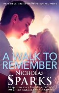 Walk to Remember, A Walk to Remember, A
