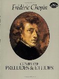 Complete Preludes & Etudes: For Solo Piano, The Complete Preludes & Etudes: For Solo Piano, The