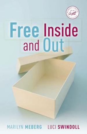 Free Inside and Out Free Inside and Out