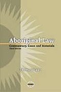 Aboriginal law: Cases, material and commentary (Third Edition) Aboriginal law: Cases, material and commentary (Third Edition)