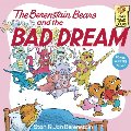 Berenstain Bears and the Bad Dream, The Berenstain Bears and the Bad Dream, The