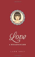 Love & Misadventure Love & Misadventure