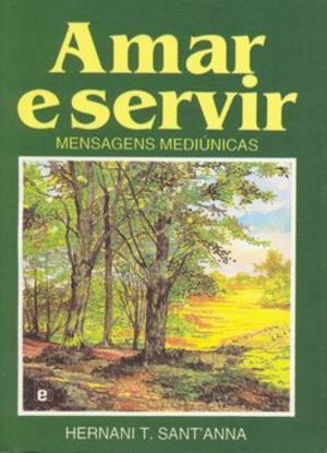Amar e Servir Amar e Servir
