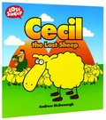 Cecil the Lost Sheep (Lost Sheep Series) Cecil the Lost Sheep (Lost Sheep Series)
