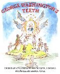 George Washington's Teeth George Washington's Teeth