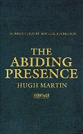 Abiding Presence, The Abiding Presence, The