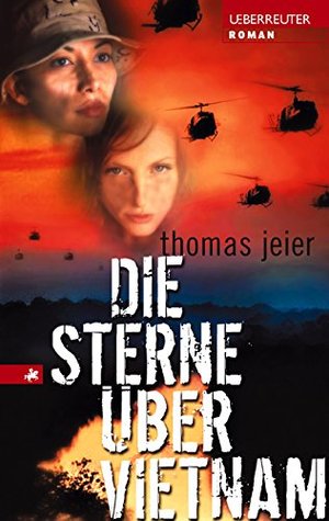 Die Sterne über Vietnam Die Sterne über Vietnam